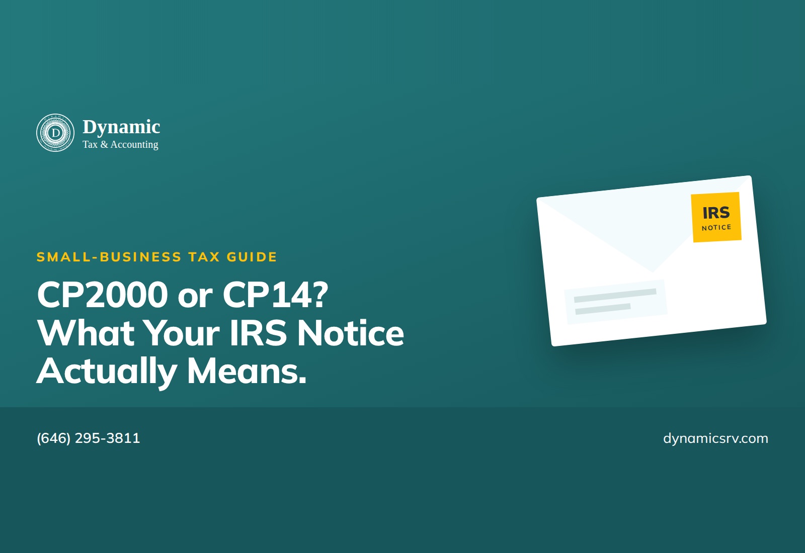 Dynamic Tax & Accounting small-business guide cover: CP2000 or CP14 — what your IRS notice actually means, with an envelope illustration marked IRS Notice.